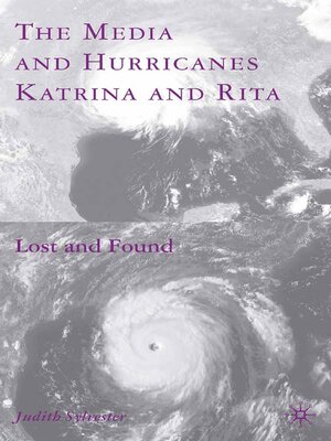 cover image of The Media and Hurricanes Katrina and Rita